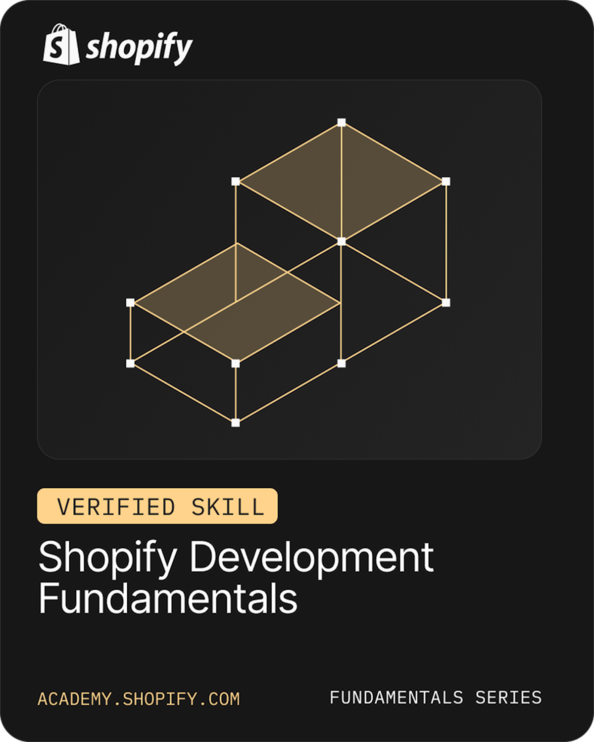 Shopify Skill Badge - Shopify Development Fundamentals Verified Skill